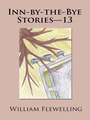 cover image of Inn-By-The-Bye Stories&#8212;13